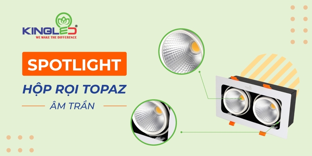 Đèn hộp Spotlight âm trần rọi Topaz